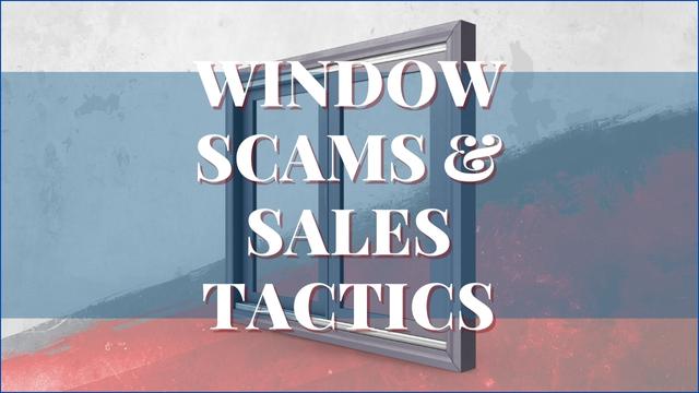 Window Scams